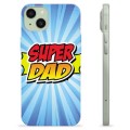 iPhone 15 Plus TPU-deksel - Super Pappa