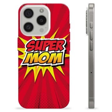 iPhone 15 Pro TPU-deksel - Super Mamma